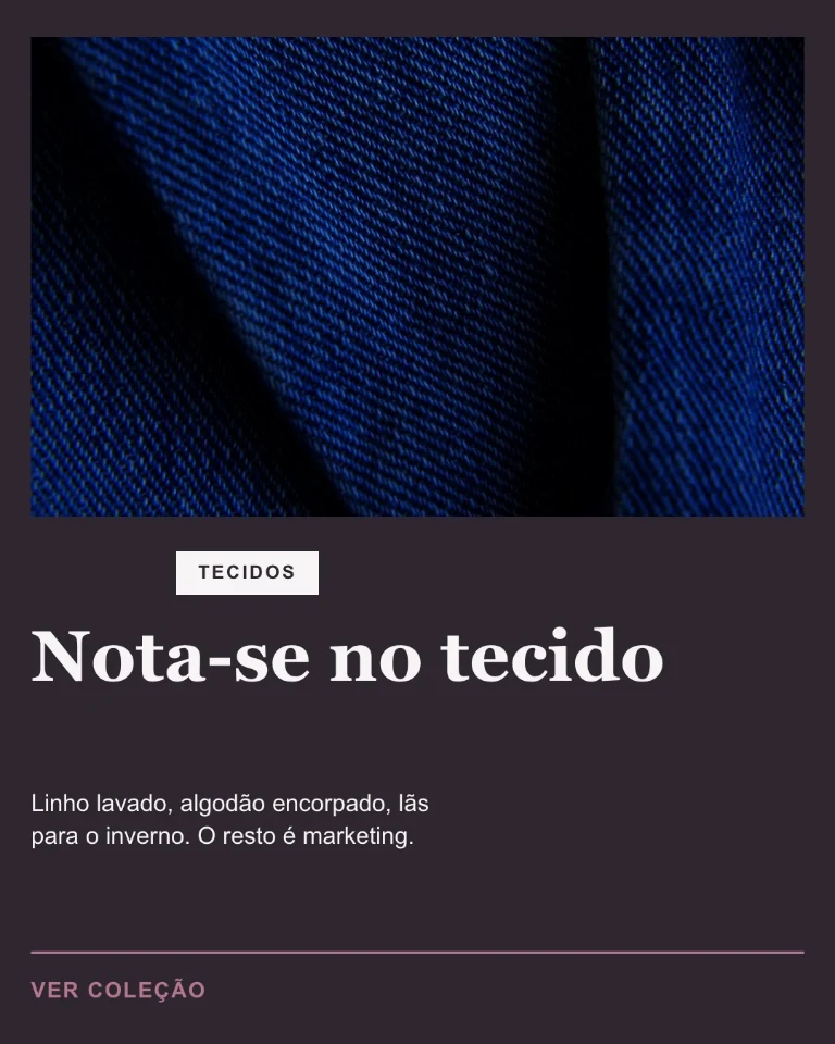 Post sobre o detalhe dos tecidos, com remissão para a seleção